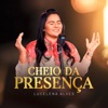 Cheio da Presença - Single