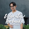 Wanita Terbaik - Single