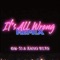 It's All Wrong (feat. AMNG WLVS) [Remix] artwork