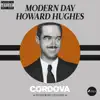 Modern Day Howard Hughes (feat. Lil Gotit) - Single album lyrics, reviews, download