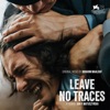 Leave No Traces (Original Soundtrack) artwork