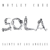 Mötley Crüe - Saints of Los Angeles