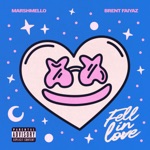 Fell In Love by Marshmello & Brent Faiyaz