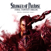 STRANGER OF PARADISE FINAL FANTASY ORIGIN Original Soundtrack Volume 2 artwork