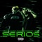 Serios (feat. Sebastian Varo) - Adrian González Agz lyrics