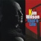 Lowdown - Kim Wilson lyrics