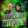 FODE QUIETA METE QUIETA - Single album lyrics, reviews, download