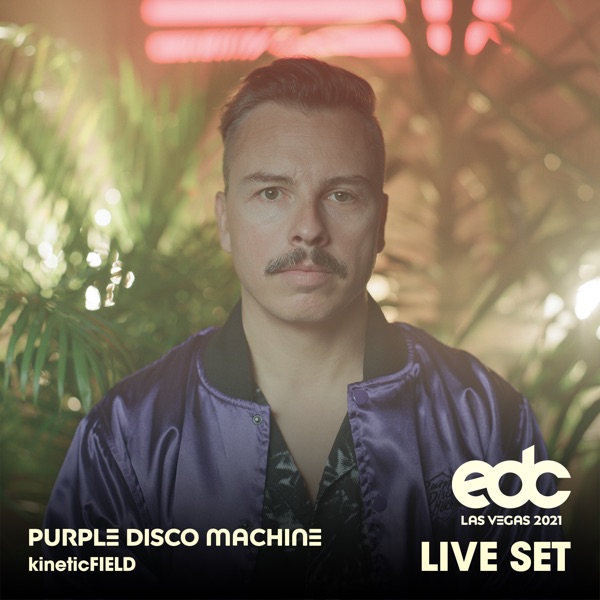 Purple Disco Machine Purple Disco Machine At Edc Las Vegas 2021