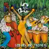 Los Del Río Tropical album lyrics, reviews, download