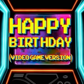 Happy Birthday (Video Game Version) artwork