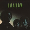 Shadow, 1980