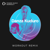 Danza Kuduro (Workout Remix 128 BPM) - Power Music Workout