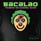 Bacalao (Tiraera Pa Cherry Scom) - Sammy Santana lyrics