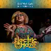 Grind Mode Cypher Electric Haze 2 - Single (feat. Capcizza, Pestilence, ZMC, Dirt Rustle & Ms. Laura Michelle) - Single album lyrics, reviews, download