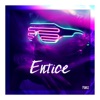 Entice - Single