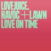 Love on Time - Single