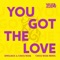 You Got The Love - Never Sleeps, Afrojack & Chico Rose lyrics