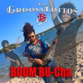 The GroovaLottos - BOOM Bu-Cha