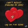 Can't Resist (Falling In Love) - Single