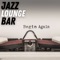 The Elements - Jazz Lounge Bar lyrics