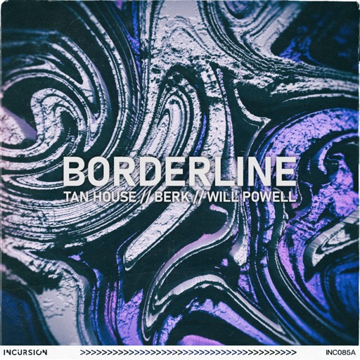 Borderline (feat. Will Powell) - Single by BERK, Tan House