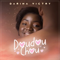 Darina Victry - Doudou Chou