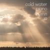 Cold Water Piano Hymn 10