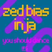 Zed Bias - You Should Dance (Bladerunner Remix)