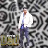 Stream & download Dad - Single (feat. Chigunde & EltonK) - Single