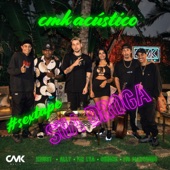 Cmk Acústico #Sextape - Sua Droga (feat. ALLY, MC Lya & MC Marcinho) artwork