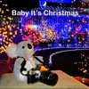 Baby It's Christmas - Single