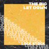 Lock Stock - The Big Let Down