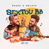 Sextou Bebê, Ep. 3 (Ao Vivo) - EP