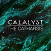 The Catharsis - Single