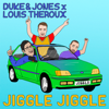 Jiggle Jiggle - Duke & Jones & Louis Theroux mp3
