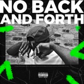 No Back and Forth artwork