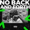 No Back and Forth artwork