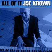 Joe Krown - All of It