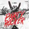 Stream & download Partyrocker (Extended Mix) - Single