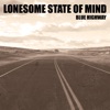 Lonesome State of Mind - Single