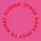 Closer (Your Body Next To Mine) [Radio Edit] artwork