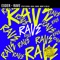 Rave (feat. Kekra, Hava, Mont, DELA & Cabas) - Exder & Crazyclown lyrics