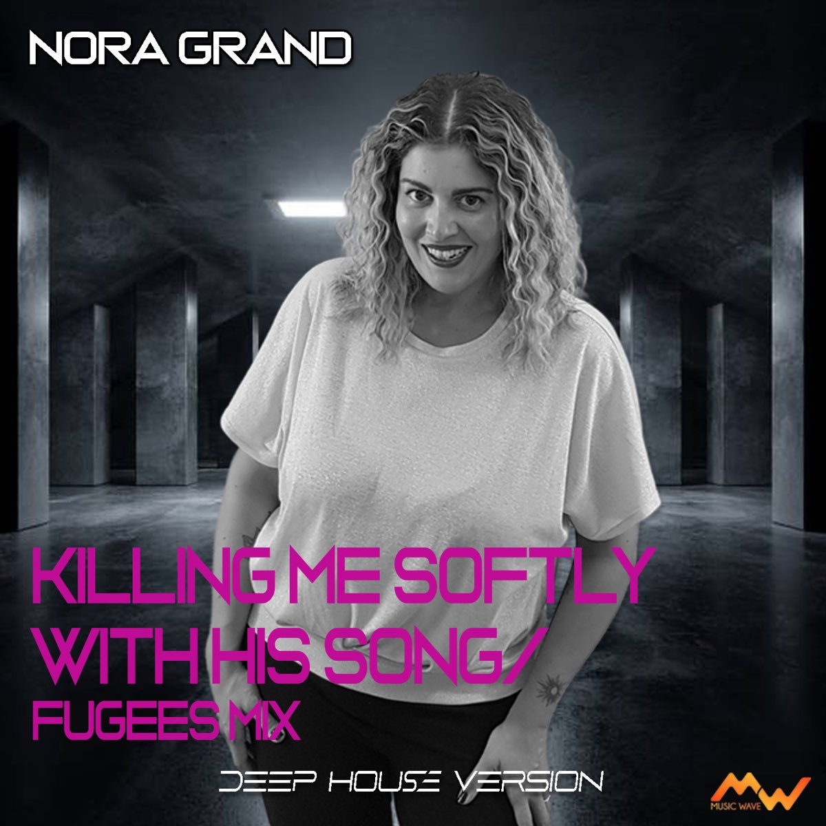 Autres Versions De Fugees Killing Me Softly With His Song Killing Me Softly With His Song (Deep House Version [Fugees Mix]) - Single  par Nora Grand sur Apple Music
