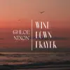 Wind Down Prayer - Single album lyrics, reviews, download