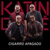 Cigarro Apagado - Single