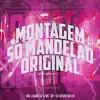 Stream & download Montagem Só Mandelão Original - Single