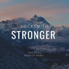 STRONGER (feat. Rebecca Nobel) - Single