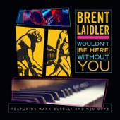 Brent Laidler - A Second Chance (feat. Ned Boyd)