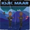 Kijk Maar - HWM lyrics