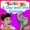 Kidsongs: A Day With the Animals album lyrics, reviews, download
